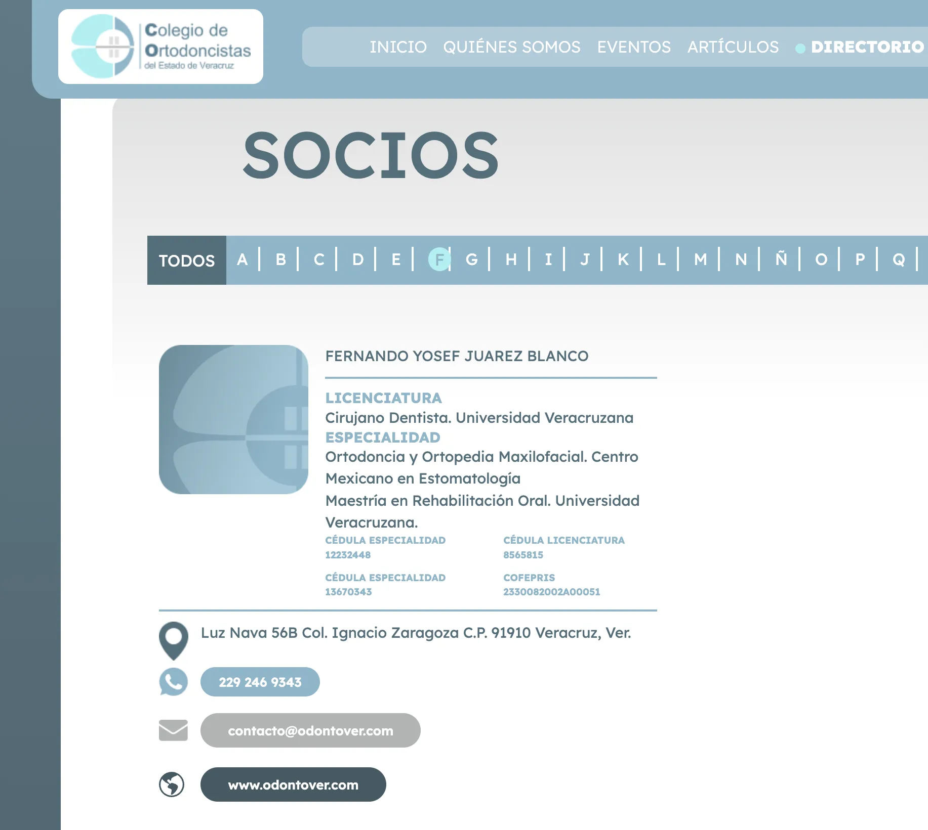Socio activo del Colegio de Ortodoncistas del Estado de Veracruz